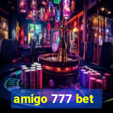 amigo 777 bet